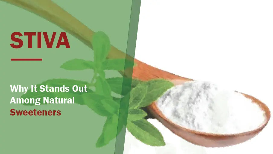 What Is Stiva? Why It Stands Out Among Natural Sweeteners?